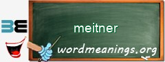 WordMeaning blackboard for meitner